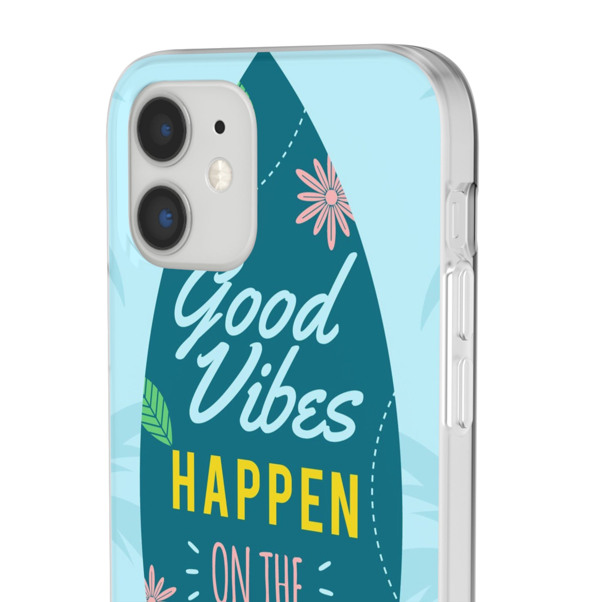 Good Vibes Happen Slim