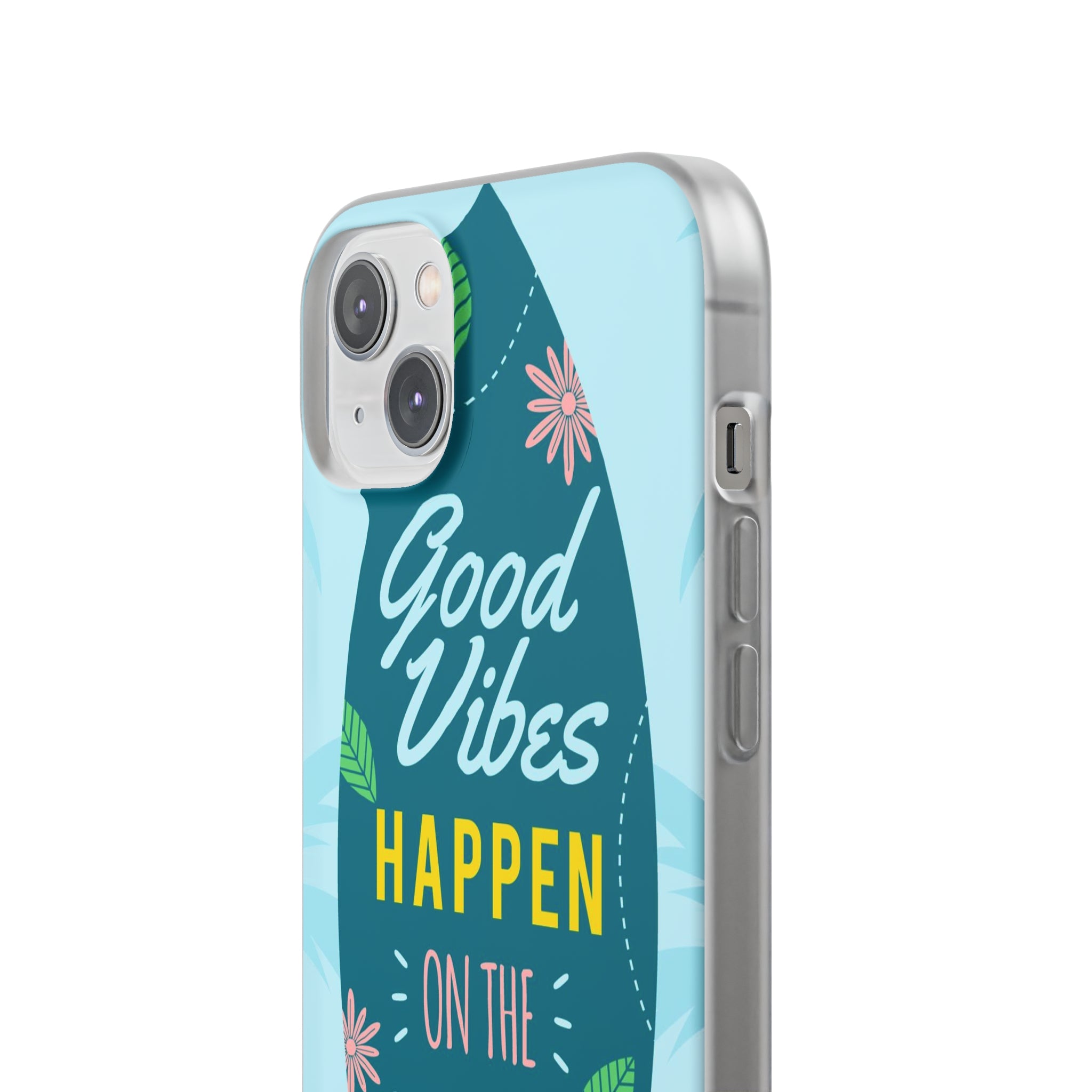 Good Vibes Happen Slim