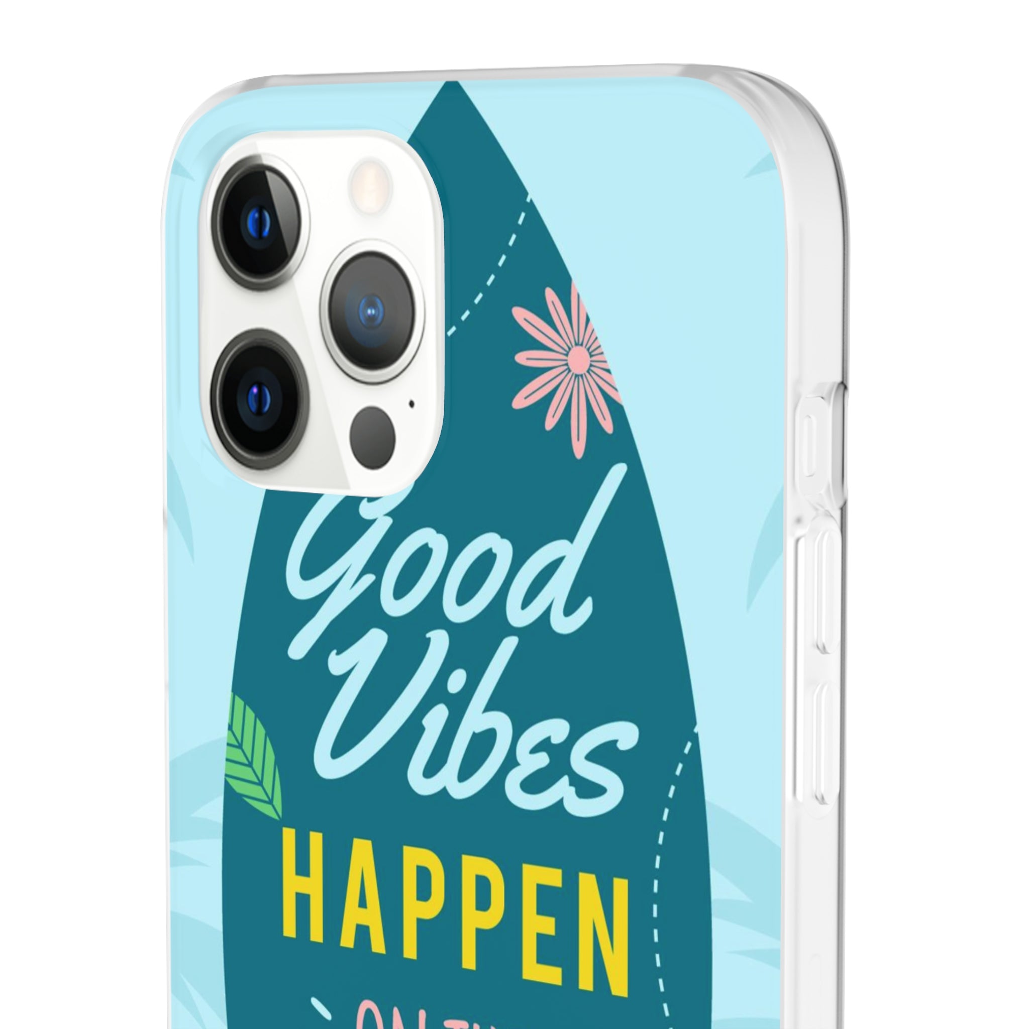 Good Vibes Happen Slim